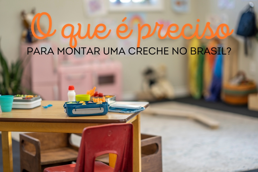 Saiba o que é necessário para montar uma creche no Brasil, incluindo exigências legais, estrutura, localização e profissionais qualificados.